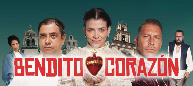 Bendito Corazón supera los 7.7 mdp en su primer finde