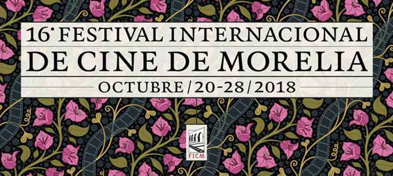 Sleccion oficial festival internacional de cine de morelia