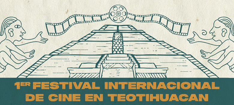 Todo listo para la primera edición del FICTeotihuacán