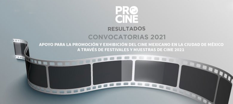 Festivales de Cine PROCINE 2021