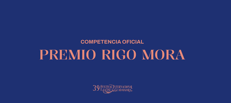 FICG39 anuncia primeros cortos que competirán por Premio Rigo Mora